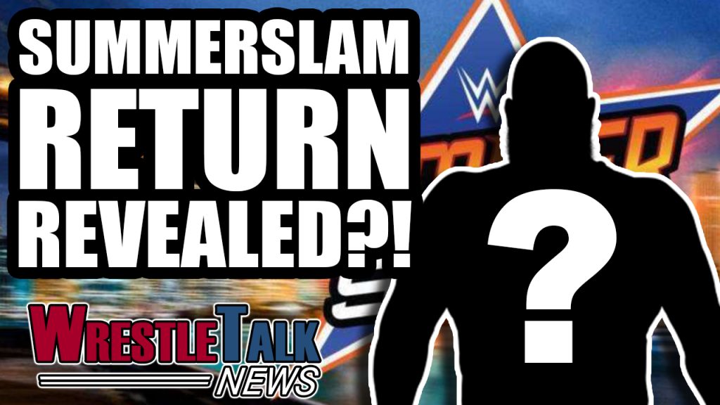 BIG WWE SUMMERSLAM RETURN REVEALED?! Triple H On Making WWE Like NXT! | WrestleTalk News