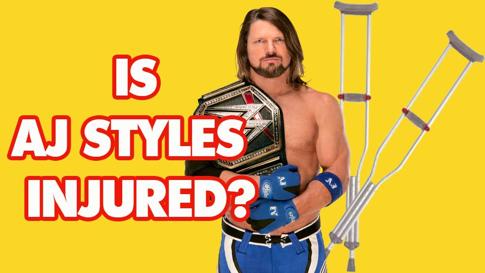 AJ Styles Injured?