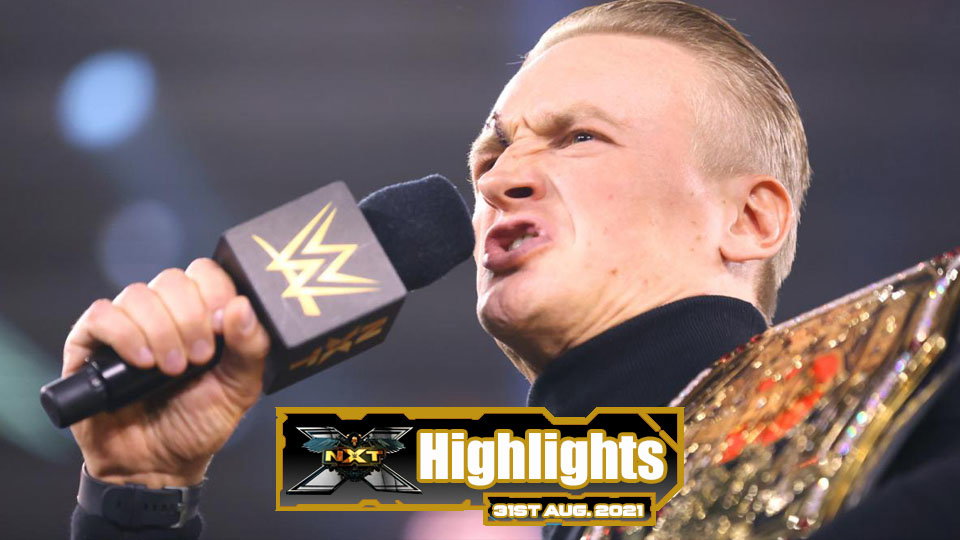 NXT Highlights – 08/31/21