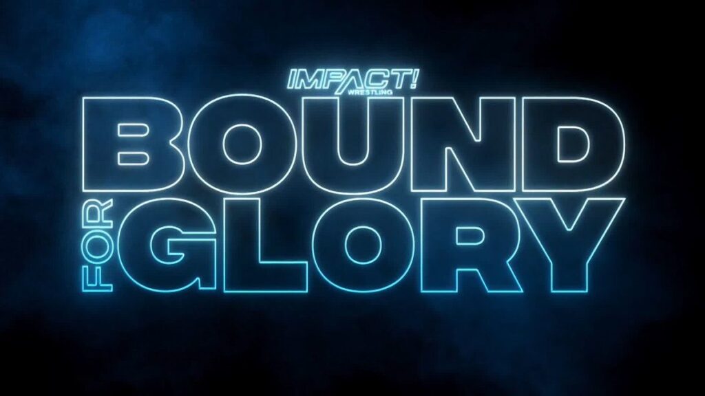 IMPACT Bound For Glory 2022 Results