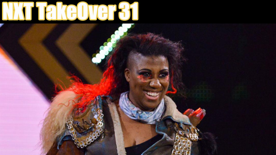 NXT TakeOver 31 Highlights