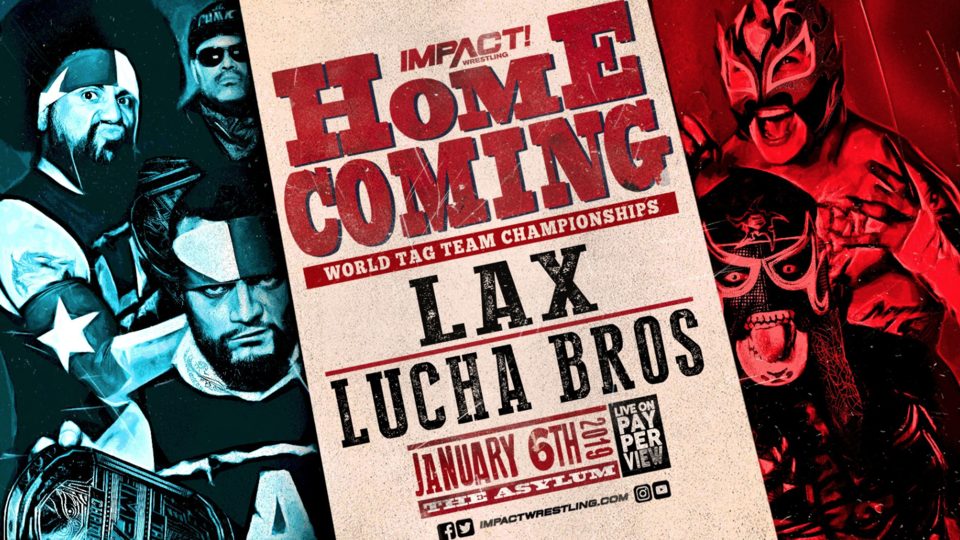Impact Results And Review: LAX Calls Out The Lucha Bros