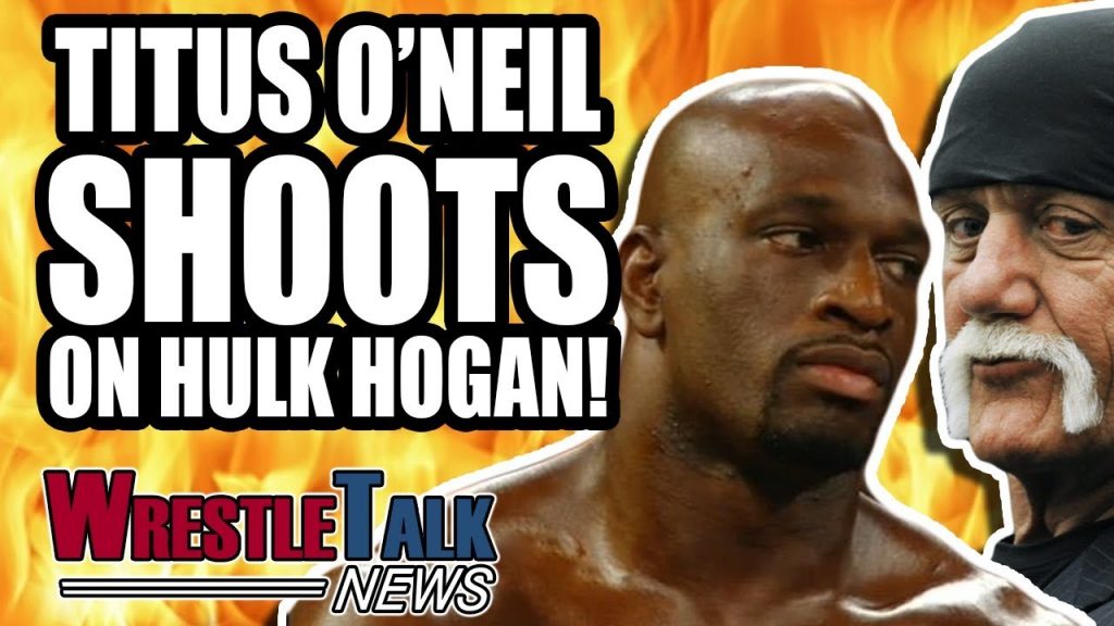 WWE BURY SmackDown! Titus O’Neil SHOOTS On Hulk Hogan! | WrestleTalk News