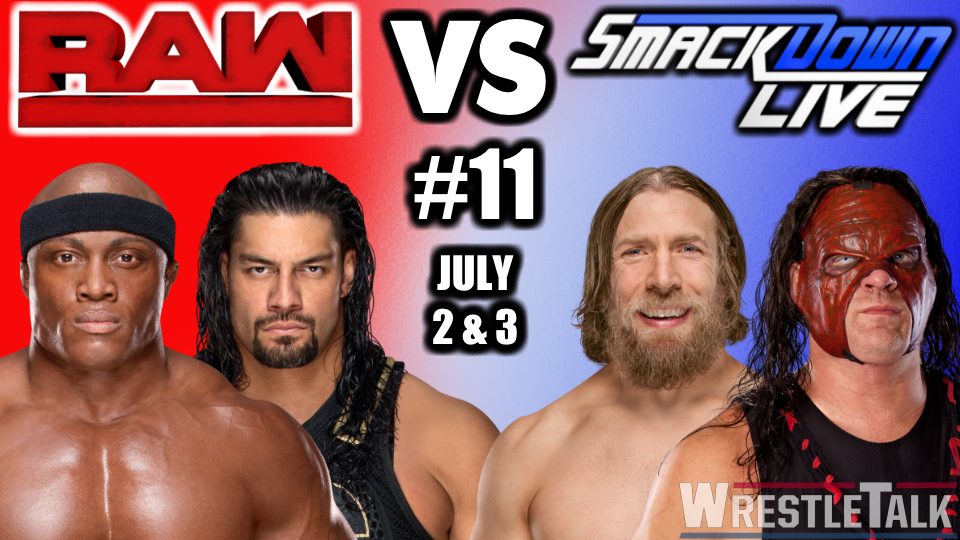 WWE Raw vs. SmackDown #11 – July 2 & 3