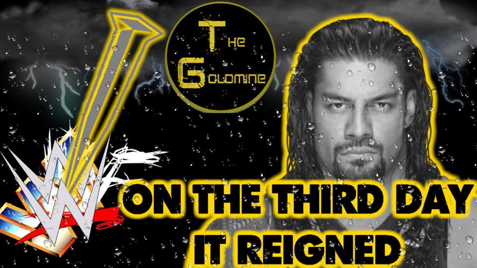 The Goldmine: On The Third Day, It Reigned by Alex Gold