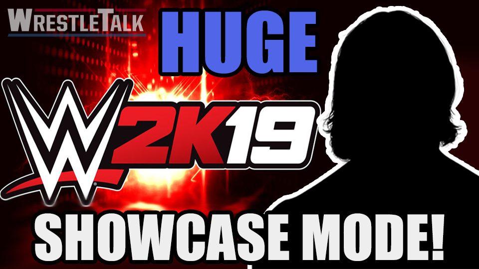 WWE 2K19 Announce Showcase Mode for HUGE Star!