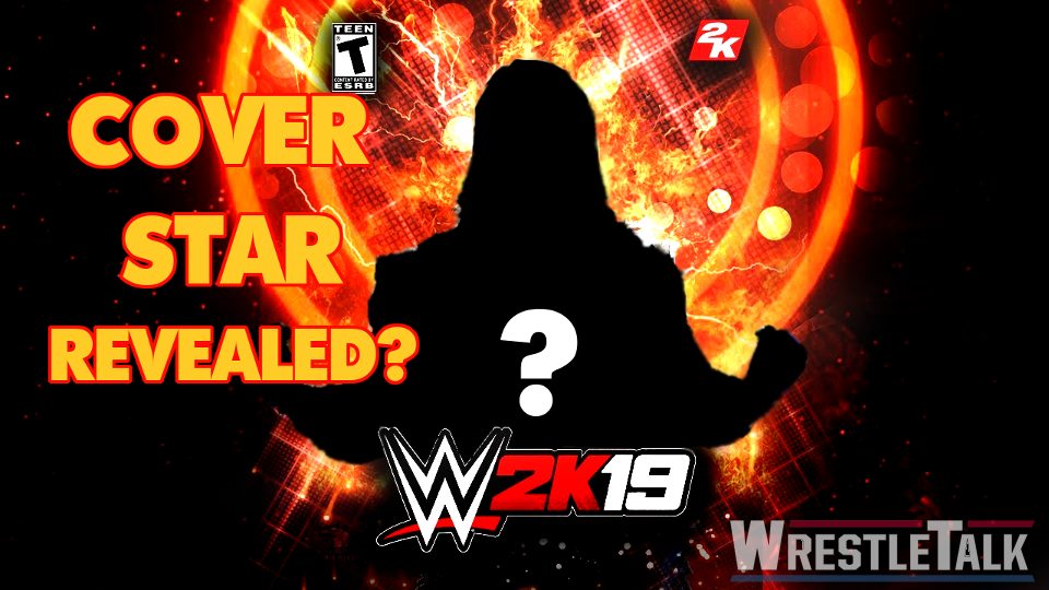 WWE 2K19 Cover Star REVEALED?