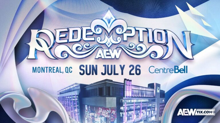New AEW Redemption Pay-Per-View Announced For July 26 In Montreal, Quebec
