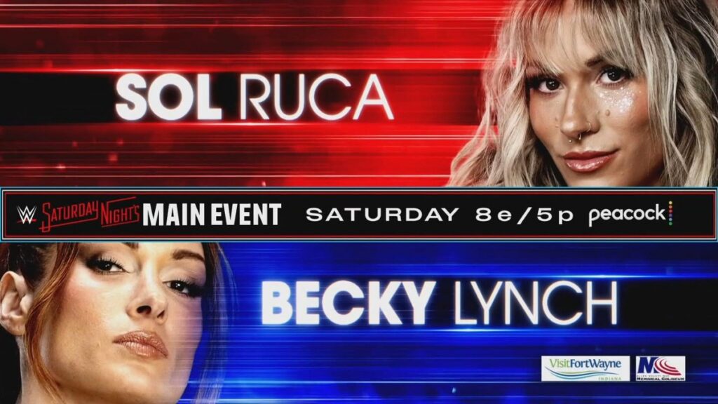 ‘I’m Definitely Nervous’ – Sol Ruca Heaps Praise On ‘Incredible’ Becky Lynch Ahead Of WWE Saturday Night’s Main Event Match