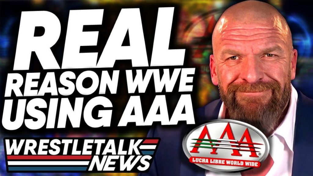 WWE’s Secret El Grande AAA Plans! Major Return! AEW Dynamite Review | WrestleTalk