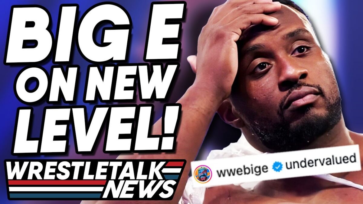AEW Backstage Morale, Big E On New Level, WWE Raw Review | WrestleTalk